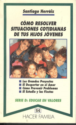 Cómo resolver situaciones cotidianas de tus hijos jóvenes