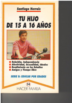 TU HIJO DE 15 A 16 AÑOS