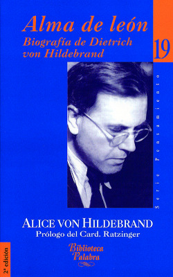 ALMA DE LEÓN: BIOGRAGÍA DE DIETRICH VON HILDEBRAND