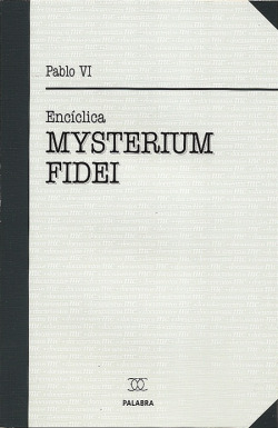 Encíclica Mysterium Fidei