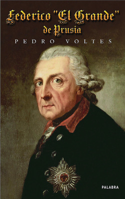 FEDERICO "EL GRANDE" DE PRUSIA