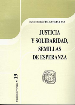 JUSTICIA Y SOLIDARIDAD, SEMILLAS DE ESPERANZA