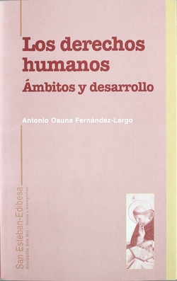 Los derechos humanos. Ambitos y desarrollo