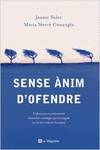 Sense anim d' ofendre