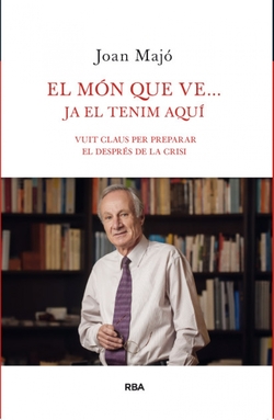 El mon que ve...ja el tenim aqui