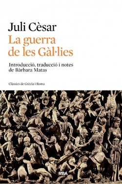 La guerra de les Gal·lies