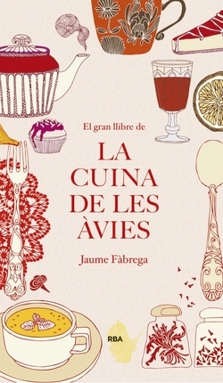 El gran llibre de la cuina de les avies
