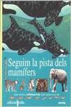 Seguim la pista dels mamífers