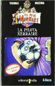 La pilota xerraire