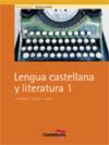 LLENGUA CASTELLANA 1R.BATX.