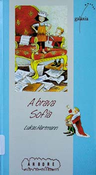 A brava Sofía