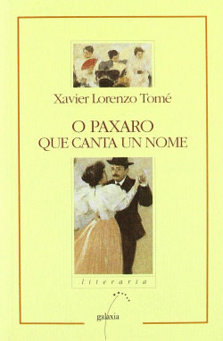 O paxaro que canta un nome
