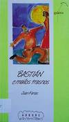 Bastián e mailos trasnos