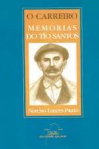 O carreiro. Memorias do tío Santos