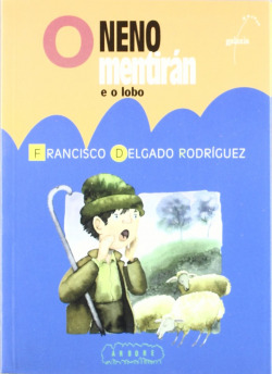 O neno mentirán e o lobo
