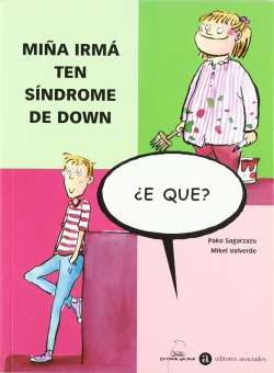 Miña irmá ten síndrome de Down