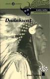Dadahwat - Lendas indias norteamericanas