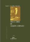 A vida e obra de Xaquín Lorenzo