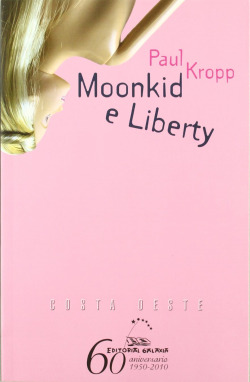 Moonkid e Liberty