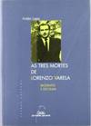 As tres mortes de Lorenzo Varela