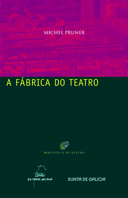 A fábrica do teatro