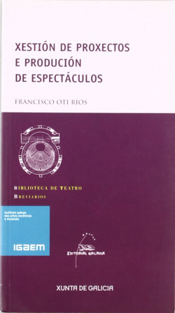 Xestion de proxectos e producion de espectaculos