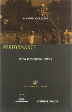 Performance. Unha introdución crítica