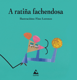 A ratiña fachendosa