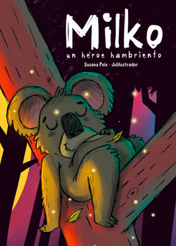 MILKO: UN HEROE HAMBRIENTO