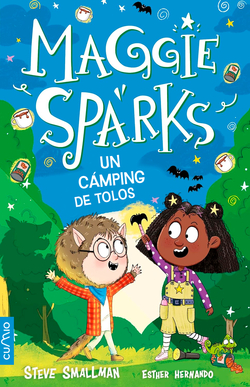 Maggie Sparks - Un cámping de tolos (Vol.8)