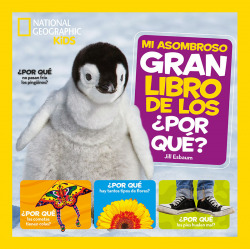 MI ASOMBROSO GRAN LIBRO DE LOS POR QUÈ