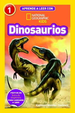 Aprende a leer con National Geographic (Nivel 1) - Dinosaurios