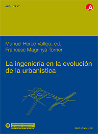 La ingeniería en la evolución de la urbanística