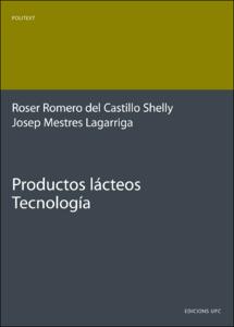 Productos lácteos. Tecnología