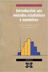 INTR.AOS METODOS ESTADISTICOS E NUMERICOS 1O.BACHARELATO