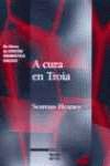 A cura en Troia