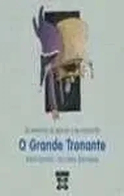 O grande tronante