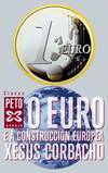O euro e a construcción europea