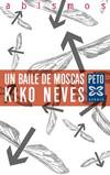 Un baile de moscas