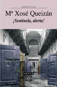 ¡Sentinela alerta!