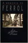 A memoria de Ferrol