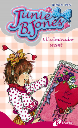 Junie B. Jones i l ' admirador secret
