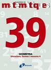 (CAT).QUADERNS MATEMATIQUES 39. GEOMETRIA SITUACIONS, FORMES