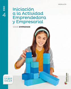 INICIACIÓN A LA ACTIVIDAD EMPRENDEDORA Y EMPRESIAL SABER HACER