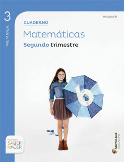 CUADERNO MATEMATICAS 2-3ºPRIMARIA SABER HACER ANDALUCIA