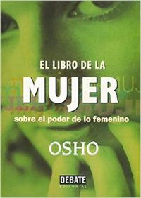 El libro de la mujer, sobre el poder de lo femenino