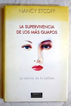 La supervivencia de los más guapos