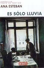 Es sólo lluvia