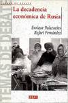 La decadencia económica de Rusia