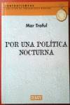 Por una política nocturna